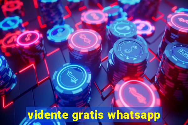 vidente gratis whatsapp